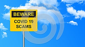 Beware covid 19 scams traffic sign