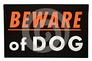 Beware of dog.