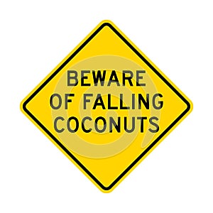 Beware of falling coconuts warning road sign