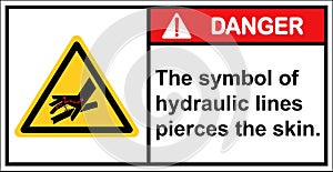 Beware of hydraulic lines piercing the skin.Vector Danger