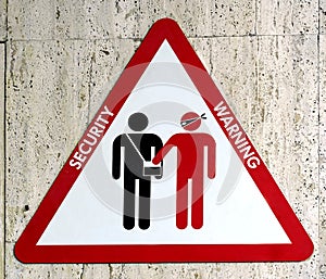 Beware of pickpockets sign security warning for tourists