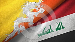 Bhutan and Iraq two flags textile cloth