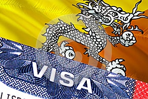 Bhutan Visa Document, with Bhutan flag in background. Bhutan flag with Close up text VISA on USA visa stamp in passport,3D