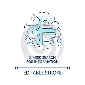 Biased search for information turquoise concept icon