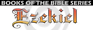 Bible book of ezekiel title font text chapter heading holy scripture spiritual type medieval typography testament fonts