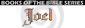 Bible book of joel title font text chapter heading holy scripture spiritual type medieval typography testament fonts
