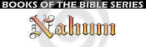 Bible book of nahum title font text chapter heading holy scripture spiritual type medieval typography testament fonts