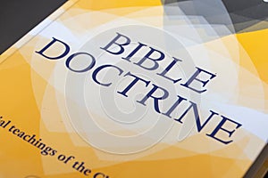 Bible doctrine study resource for Christians desiring to better understand faith and the teachings of Jesus Christ