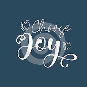 Bible quote Choose Joy, vector illustration