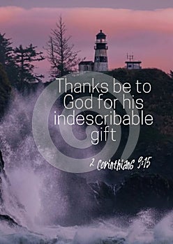 Bible Verses in the English `Thanks be to God for his indescribable gift! by 2 Corinthians 9:15