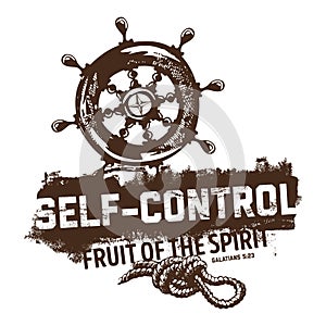 Biblical illustration. Christian lettering. Fruit of the spirit - self-control. Galatians 5:23.