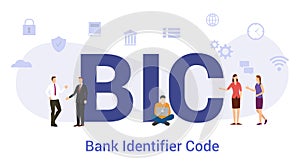 Bic bank identifier code concept with big word or text and team people with modern flat style - vector