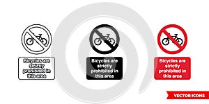 Bicycles are strictly prohibited in this area prohibitory sign icon of 3 types color, black and white, outline. Isolated vector