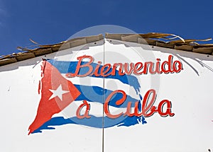 Bienvenido a Cuba - Welcome to Cuba sign photo
