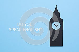 Big ben and question do you speak english