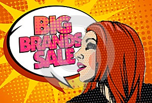 Big brands sale design with speaking girl in pop-a