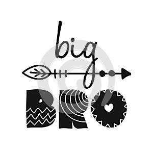 Big Bro, big Brother - Scandinavian style illustration text for clothes.