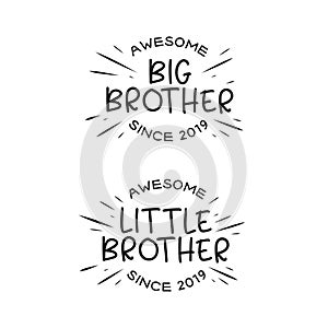 Big brother little brother typography print. Vector vintage illustration.