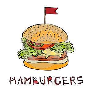 Big Burger with Flag. Hamburger Lettering. Isolated On a White Background. Realistic Doodle Cartoon Style Hand Drawn Sketch Vector