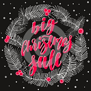 Big Christmas sale wreath, new year decoration with lettering.