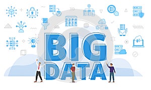 big data concept with big words and people surrounded by related icon with blue color style