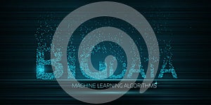 BIG DATA Machine Learning Algorithms.