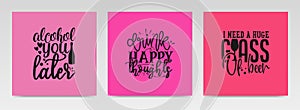 Big happy hour quotes letter typography set illustration