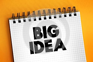 Big Idea - core concepts, principles and processes that should serve as the focal point of curricula, instruction, and assessment photo