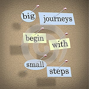 Big Journeys Begin With Small Steps