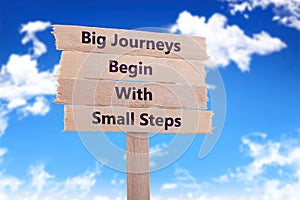 Big journeys begin with small steps photo
