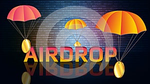 Big orange text Airdrop and parachutes with blank golden coins on mirrored floor with reflection. Copy space for token logo.