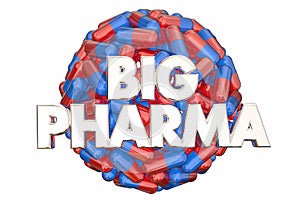 Big Pharma Industry Lobbying Power Pills Medicine photo