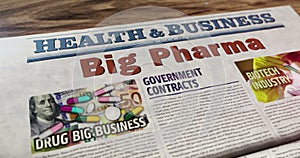 Big Pharma and pharmaceutical business newspaper on table