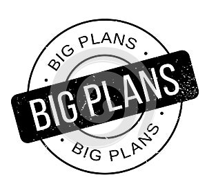 Big Plans rubber stamp