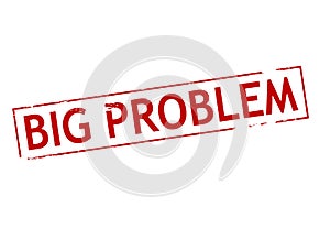 Big problem