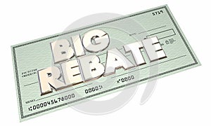 Big Rebate Check Money Back Get Cash Return Refund