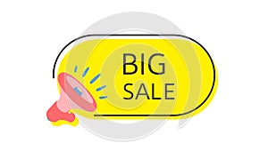 Big sale. Megaphone with bubble speech. Concept for promotion and advertising. Sticker for best stock sales. Vector illustration