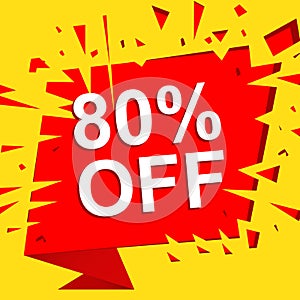 Big sale poster with 80 PERCENT OFF text. Advertising vector banner