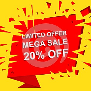 Big sale poster with LIMITED OFFER MEGA SALE 20 PERCENT OFF text. Advertising vector banner