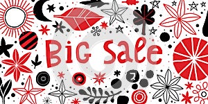 Big sale template with flowers and abstract hand drawn elements. Can be used for advertising, graphic design
