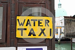 Big Text WATER TAXI in Venice Island in Italy