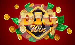 Big win banner. Sign with golden letters. Online casino