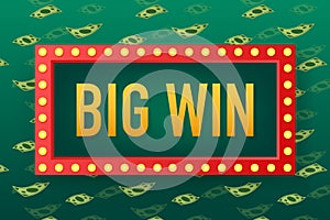 Big win casino banner. casino, Poker, slot, roulette or bone. Vector illustration.