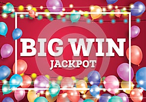 Big Win Jackpot Banner with Flying Ballons and White Frame.