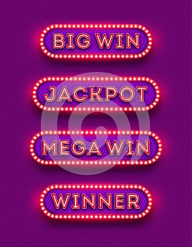 Big win, jackpot, mega win, winner - neon light retro signboard . Big win, jackpot, mega win, winner - light bulb frame signboard.