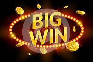 Big win retro glowing banner. Casino roulette winner sign prize. Jackpot label