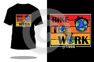 Bike to work retro t shirt design