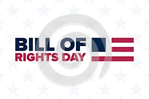 Bill of Rights Day. December 15. Holiday concept. Template for background, banner, card, poster with text inscription