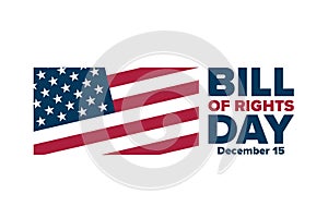 Bill of Rights Day. December 15. Holiday concept. Template for background, banner, card, poster with text inscription