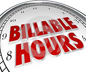 Billable Hours Time Keeping Clock Words Background photo